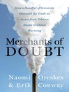 Cover image for Merchants of Doubt